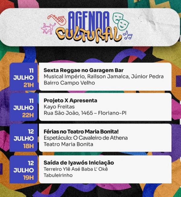 Floriano vive um final de semana de muita cultura, arte e música nos dias 11, 12 e 13 de julho