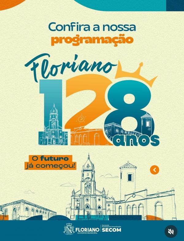 Floriano comemora 128 anos com obras, shows e celebrações: confira a programação completa(Imagem:Reprodução/Instagram)