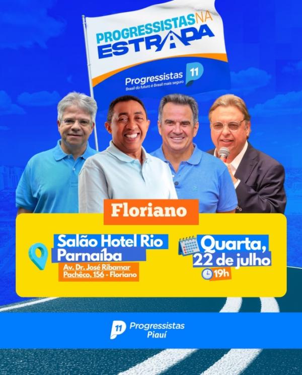 Progressistas promove encontro com Joel Rodrigues e lideranças políticas em Floriano na próxima quarta-feira (22).(Imagem:Reprodução/Instagram)