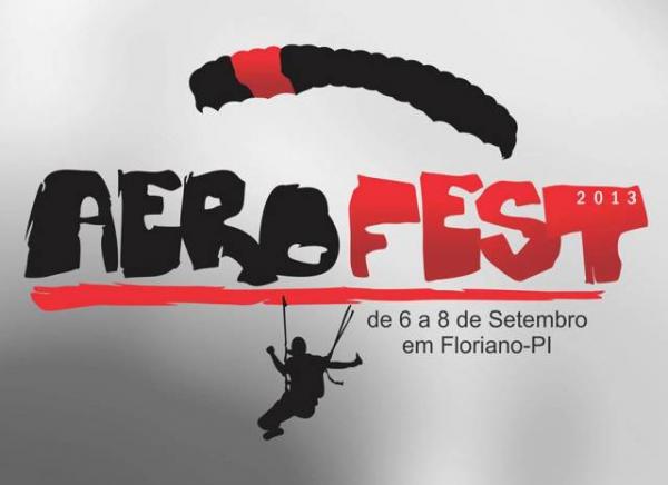 Festival "Aerofest" será realizado nos dias 06, 07 e 08 de setembro em Floriano